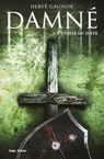 Damné T03 L'étoffe du juste - Hervé Gagnon - 9782755613957
