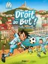 Droit au but T01 - Charles Davoine ; Zampano ; Eric Schiavinato ; Frédéric Brrémaud ; Jean-Luc Garréra - 9782755616248