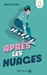 Après les nuages - Erika Boyer - 9782755674255