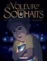 Le voleur de souhaits - Bertrand Gatignol ; Loïc Clément - 9782756099439