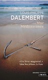 Mur Mediterranee - Louis-Philippe Dalembert - 9782757882757