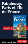 Fabuleuses Paris et Île-de-France - Collectif d'auteurs - 9782765874485