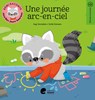 Rémi raconte - des jours heureux - une journée arc-en-ciel - Sofie Kenens ; Aag Vernelen - 9782808132770