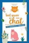 Tout savoir sur mon chat - Isabelle Collin - 9782810431274