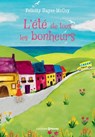 L'été de tous les bonheurs - Felicity Hayes-McCoy - 9782810436156