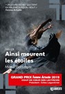 Ainsi meurent les étoiles - Prix des Lectrices Prix Femme Actuelle 2019 - Marie Battinger - 9782810442355