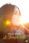 Le Temps volé - Chloé Duval - 9782820520432
