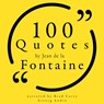 100 Quotes by Jean de la Fontaine - Jean de La Fontaine - 9782821178557