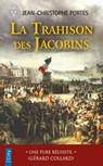 La trahison des Jacobins (T.5) - Jean-Christophe Portes - 9782824632902