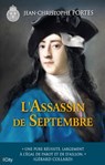 L'Assassin de Septembre (T.6) - Jean-Christophe Portes - 9782824634463