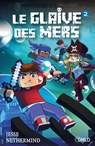 Le glaive des mers T2 - Jesse Nethermind - 9782824646787