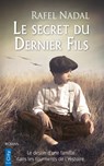 Le secret du dernier fils - Rafel Nadal - 9782824648071