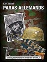 Les Paras Allemands Volume 1 - Karl Veltze - 9782840484486