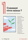 Comment vivre mieux ? - Collectif ; Éric Fottorino ; Manon Paulic - 9782848767536