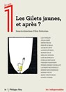 Les Gilets jaunes, et après ? - Collectif ; Éric Fottorino - 9782848767680