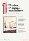 Ukraine, première guerre mondialisée - Éric Fottorino - 9782848769387