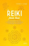 Le reiki pour tous - Des exercices faciles à réaliser pour se connecter à l'énergie universelle - Torsten A. Lange - 9782853278515
