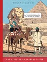 Hc04. le mystere de la grande pyramide t1 - version journal de tintin - edgar pierre jacobs - 9782870972717