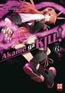 Akame ga KILL! 06 - Takahiro ; Tetsuya Tashiro - 9782889217441