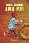 Le petit mari - Roukiata Ouedraogo - 9782889442270