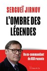 L'ombre des légendes - Sergueï Jirnov - 9782889443031