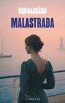 Malastrada - Ugo Barbàra - 9782889443376