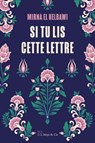 Si tu lis cette lettre - Mirna El Helbawi - 9782889443451