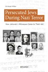 Persecuted Jews During Nazi Terror - Christoph Wilker - 9782919792832