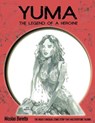 Yuma: The Legend of a Heroine. A Fantasy Graphic Novel - Nicolas Beretta - 9782981368232