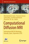 Computational Diffusion MRI - Elisenda Bonet-Carne ; Francesco Grussu ; Lipeng Ning - 9783030058302