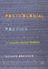 Postcolonial Poetics - Elleke Boehmer - 9783030079956