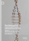 The Betrayal of Liberal Economics - Amos Witztum - 9783030112431