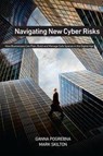 Navigating New Cyber Risks - Ganna Pogrebna ; Mark Skilton - 9783030135263