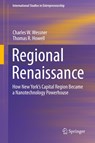 Regional Renaissance - Charles W. Wessner ; Thomas R. Howell - 9783030211936