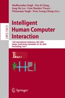 Intelligent Human Computer Interaction - Madhusudan Singh ; Dae-Ki Kang ; Jong-Ha Lee ; Uma Shanker Tiwary ; Dhananjay Singh ; Wan-Young Chung - 9783030684488