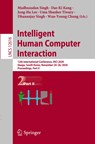 Intelligent Human Computer Interaction - Madhusudan Singh ; Dae-Ki Kang ; Jong-Ha Lee ; Uma Shanker Tiwary ; Dhananjay Singh ; Wan-Young Chung - 9783030684518
