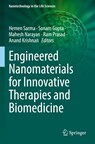 Engineered Nanomaterials for Innovative Therapies and Biomedicine - Hemen Sarma ; Sonam Gupta ; Mahesh Narayan ; Ram Prasad ; Anand Krishnan - 9783030829209