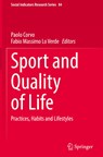 Sport and Quality of Life - Paolo Corvo ; Fabio Massimo Lo Verde - 9783030930912