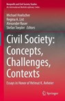 Civil Society: Concepts, Challenges, Contexts - HOELSCHER,  Michael ; List, Regina A. ; Ruser, Alexander - 9783030980078
