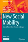 New Social Mobility - Jens Schneider ; Maurice Crul ; Andreas Pott - 9783031055652