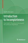 Introduction to Incompleteness - Serafim Batzoglou - 9783031642166
