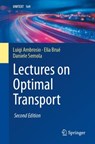 Lectures on Optimal Transport - Luigi Ambrosio ; Elia Brue ; Daniele Semola - 9783031768330