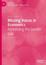 Missing Voices in Economics - Veronika Dolar ; Teresa Perry - 9783031971792