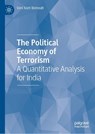 The Political Economy of Terrorism - Vani Kant Borooah - 9783032085528