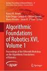 Algorithmic Foundations of Robotics XVI, Volume 1 - Nancy M. Amato ; Katie Driggs-Campbell ; Chinwe Ekenna - 9783032099662