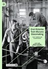 Oral Histories from Murano Glassmaking - Luca Zan ; Maria Lusiani ; Jessica Tanghetti - 9783032137913