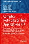 Complex Networks & Their Applications XIV - Hocine Cherifi ; Luis M. Rocha ; Chantal Cherifi - 9783032167187