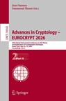 Advances in Cryptology – EUROCRYPT 2026 - Joan Daemen ; Emmanuel Thome - 9783032253163
