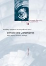 Semiosis and Catastrophes - Wolfgang Wildgen ; Per Aage Brandt - 9783034304672