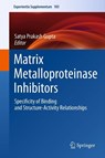 Matrix Metalloproteinase Inhibitors - Satya Prakash Gupta - 9783034803632